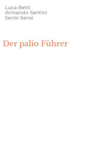 Der palio F&uuml;hrer