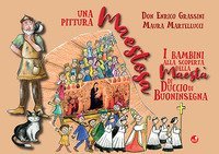 Una pittura maestosa. I bambini alla scoperta della Maest&agrave; di Duccio di Buoninsegna
