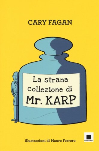 La strana collezione di Mr. Karp. Ediz. ad alta leggibilit&agrave;