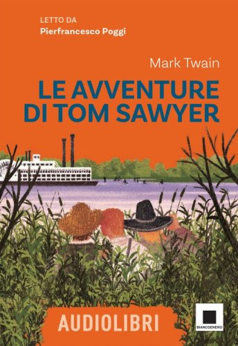 Le avventure di Tom Sawyer letto da Pierfrancesco Poggi. Ediz. ad alta leggibilit&agrave;