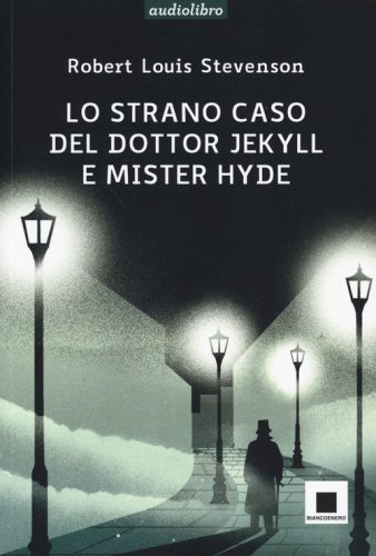Lo strano caso del dottor Jekyll e del signor Hyde. Ediz. ad alta leggibilit&agrave;