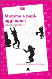 Mamma e pap&agrave; oggi sposi