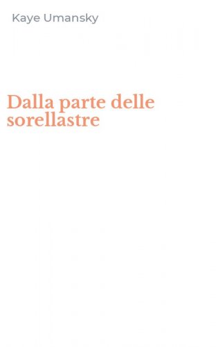 Dalla parte delle sorellastre