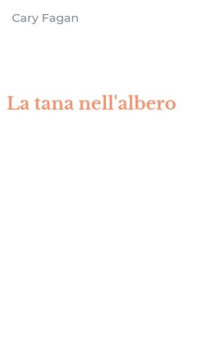 La tana nell'albero