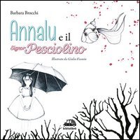 Annal&ugrave; e il signor Pesciolino