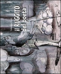 Il ruggito del poeta