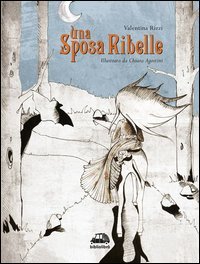 Una sposa ribelle