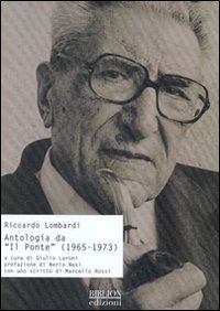 Antologia da &laquo;Il ponte&raquo; (1965-1973)