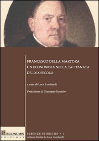 Francesco della Martora: un economista nella Capitanata del XIX secolo