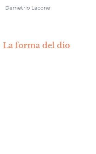 La forma del dio