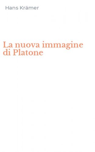 La nuova immagine di Platone