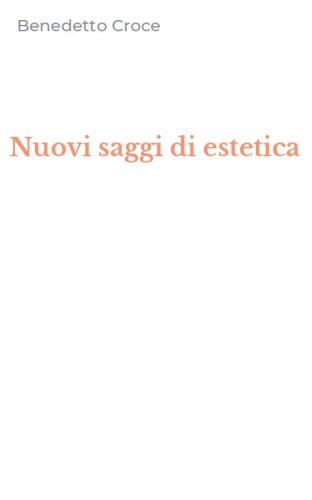 Nuovi saggi di estetica