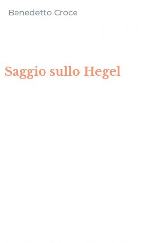 Saggio sullo Hegel