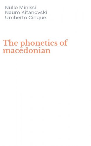 The phonetics of macedonian