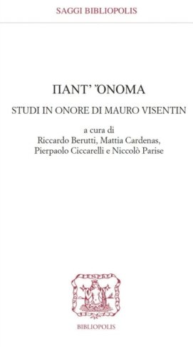 Pant'&ograve;noma. Studi in onore di Mauro Visentin