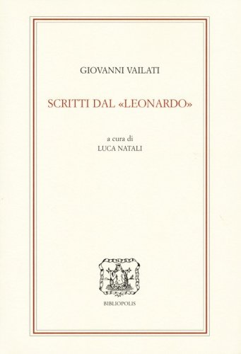 Scritti dal &laquo;Leonardo&raquo;