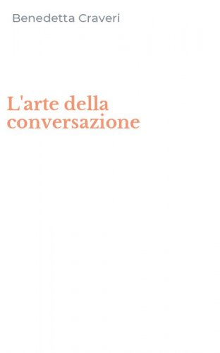 L'arte della conversazione