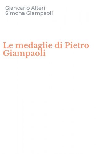 Le medaglie di Pietro Giampaoli