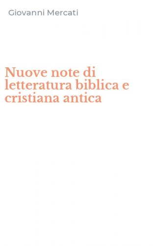 Nuove note di letteratura biblica e cristiana antica