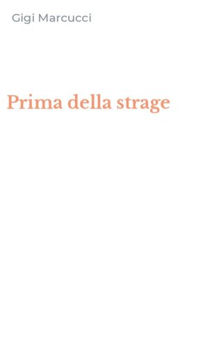 Prima della strage