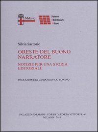 Oreste Del Buono narratore. Notizie per una storia editoriale