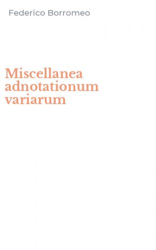 Miscellanea adnotationum variarum