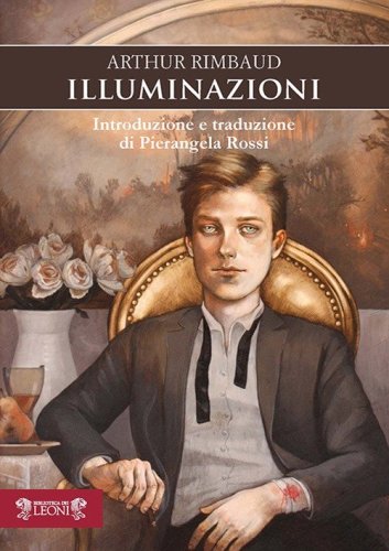 Illuminazioni. Testo francese a fronte