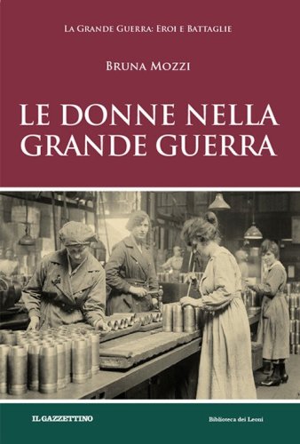Le donne nella grande guerra