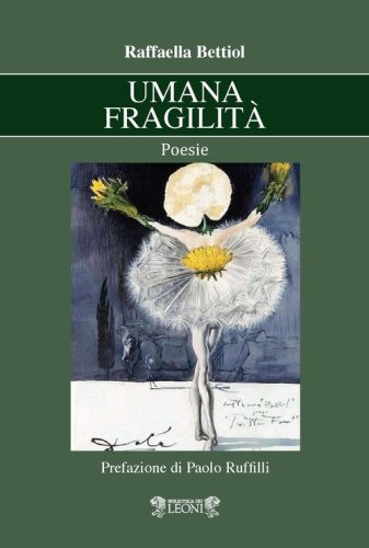 Umana fragilit&agrave;