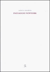 Paesaggio New York. Ediz. inglese
