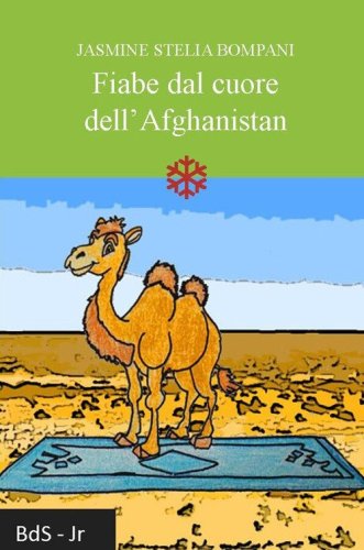 Fiabe dal cuore dell'Afghanistan