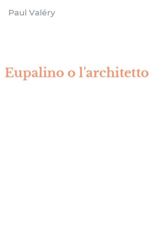 Eupalino o l'architetto