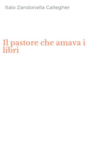 Il pastore che amava i libri