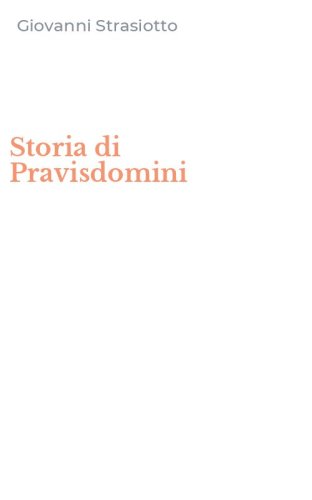 Storia di Pravisdomini