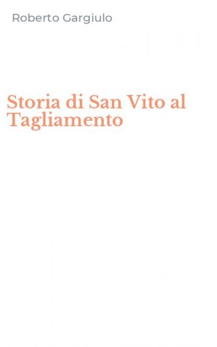 Storia di San Vito al Tagliamento