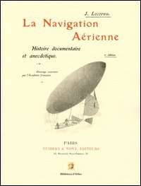 La navigation A&egrave;rienne. Ediz. francese