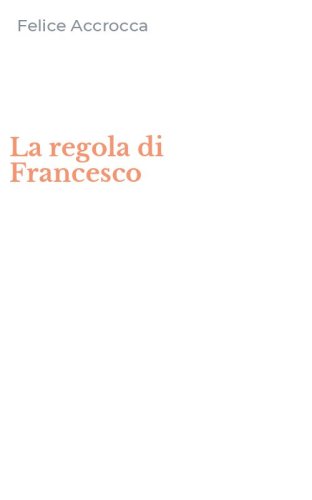 La regola di Francesco