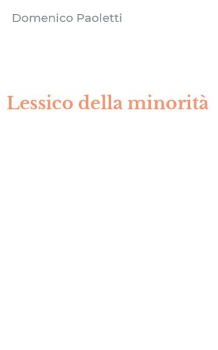 Lessico della minorit&agrave;