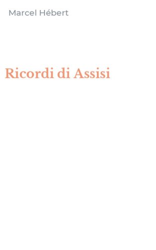 Ricordi di Assisi