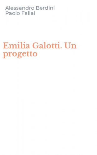 Emilia Galotti. Un progetto