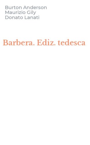 Barbera. Ediz. tedesca