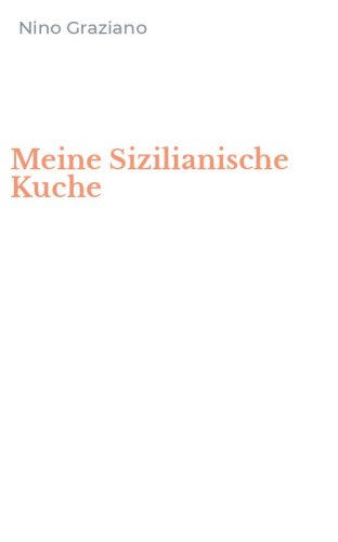 Meine Sizilianische Kuche