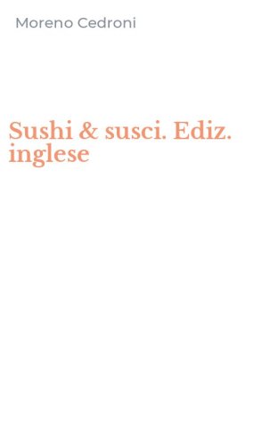 Sushi & susci. Ediz. inglese