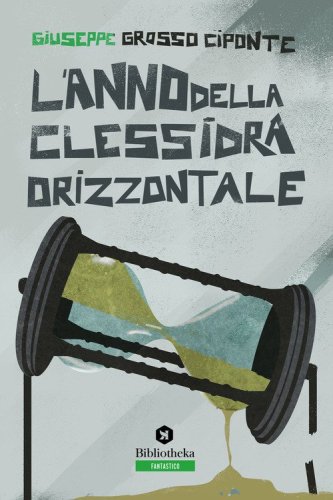 L'anno della clessidra orizzontale