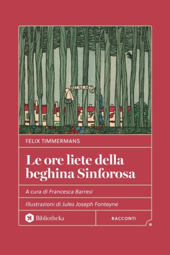 Le ore liete della beghina Sinforosa