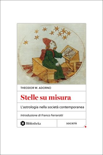 Stelle su misura. L'astrologia nella societ&agrave; contemporanea