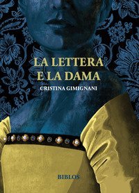 La lettera e la dama