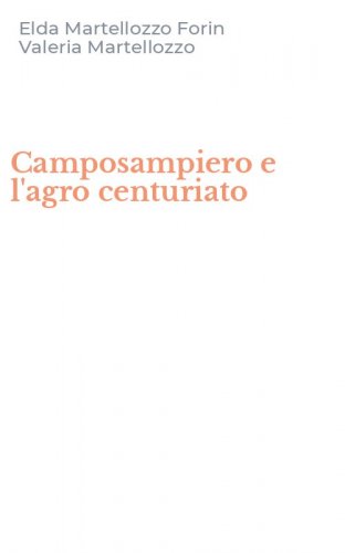 Camposampiero e l'agro centuriato