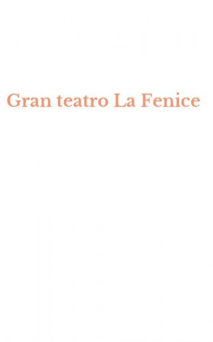 Gran teatro La Fenice