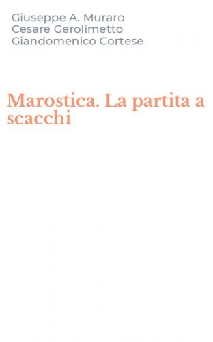 Marostica. La partita a scacchi